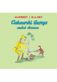 Ciekawski George sadzi drzewo