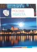 Polskie miasta 15 najpiękniejszych polskich miast