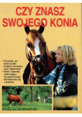 Czy znasz swojego konia