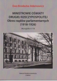 Ministrowie oświaty Drugiej Rzeczypospolitej. Okres rządów parlamentarnych (1918-1926)
