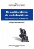 Od neoliberalizmu do neokolonializmu
