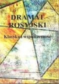 Dramat rosyjski klasyka i współczesność