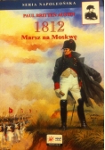 1812 Marsz na Moskwę