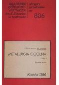 Metalurgia ogólna, Cz. II. Skrypty uczelniane