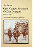 Gen Gustaw Konstanty Orlicz Dreszer