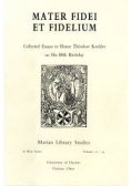 Marian Library Studies Mater fidei et fidelium
