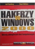 Hakerzy w Windows 2000. Sekrety zabezpieczeń sieci komputerowych