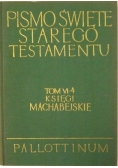 Pismo Święte Starego Testamentu Tom VI - 4