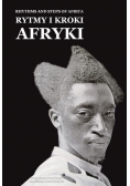 Rytmy i kroki Afryki