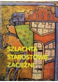 Szlachta starostowie zaciężni