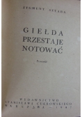 Giełda przestaje notować, 1947 r.