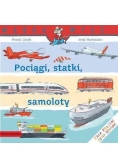 Mądra Mysz. Pociągi, statki, samoloty