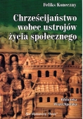 Chrześcijaństwo wobec ustrojów życia społecznego