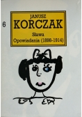 Sława Opowiadania (1898 - 1914)
