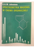 Johnstone R.A.W. - Spektometria masowa w chemii organicznej