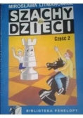 Szachy dla dzieci, cz. 2