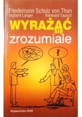 Wyrażać się zrozumiale