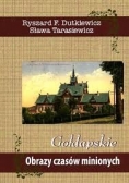Gołdapskie Obrazy czasów minionych
