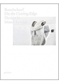 Randscharf on the cutting edge design in island iceland