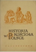 Historia Kościoła w Polsce Tom I, część II