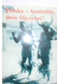 Polska- Australia, dwie ojczyzny