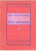 Dni ostatnie i noce pierwsze 1945 r.