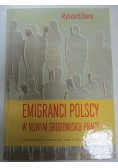 Emigranci polscy w nowym środowisku pracy