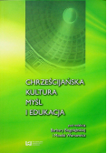 Chrześcijańska kultura myśl i edukacja