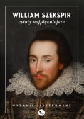 Szekspir Cytaty najpiękniejsze