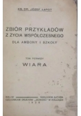 Zbiór Przykładów z życia Współczesnego dla Ambony i szkoły ,1935r.