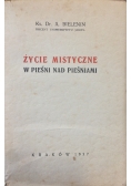 Życie mistyczne w Pieśni nad Pieśniami, 1937r.