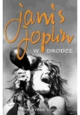 Janis Joplin. W drodze