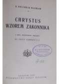 Chrystus wzorem zakonnika, 1927 r.