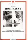 Holokaust wiwisekcja dzisiaj