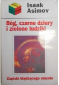 Bóg, czarne dziury i zielone ludziki
