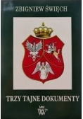 Trzy Tajne Dokumenty+ autograf