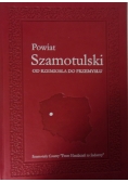 Powiat Szamotulski od rzemiosła do przemysłu