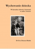 Wychowanie dziecka
