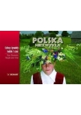 Polska niezwykła Cztery żywioły ludzie i czas