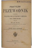 Praktyczny przewodnik do udzielania początkowej nauki na podstawie elementarza, 1885 r.
