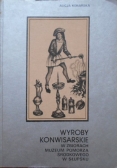 Wyroby konwisarskie