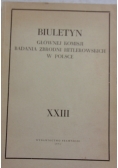 Biuletyn Głównej Komisji Badania Zbrodni Hitlerowskich w Polsce XXIII