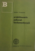 Projektowanie polowań fundamentowych