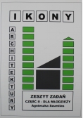 Ikony architektury Zeszyt zadań Część I i II