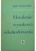 Ustalenie wysokości odszkodowania