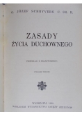 Zasady życia duchowego 1939 r.