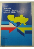 Stosunki Polski z Ukrainą w latach 1989-1993