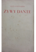 Żywy Dante, 1934r.