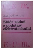 Zbiór zadań z podstaw elektrotechniki