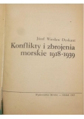 Dyskant Józef Wiesław - Konflikty i zbrojenia morskie 1918-1939